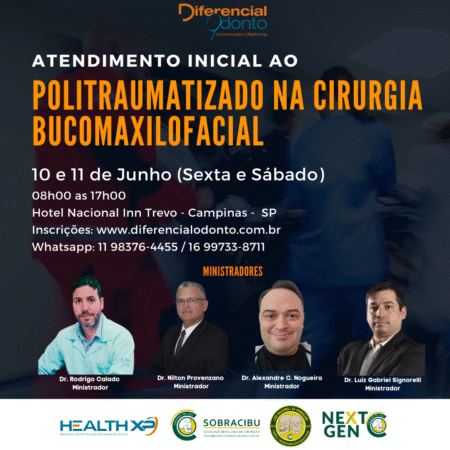 ATENDIMENTO INICIAL AO POLITRAUMATIZADO E EMERGÊNCIAS MÉDICAS EM ODONTOLOGIA E NA CIRURGIA BUCOMAXILOFACIAL - 10 e 11/06/2022